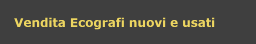 Vendita Ecografi nuovi e usati
