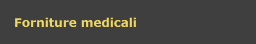 Forniture medicali
